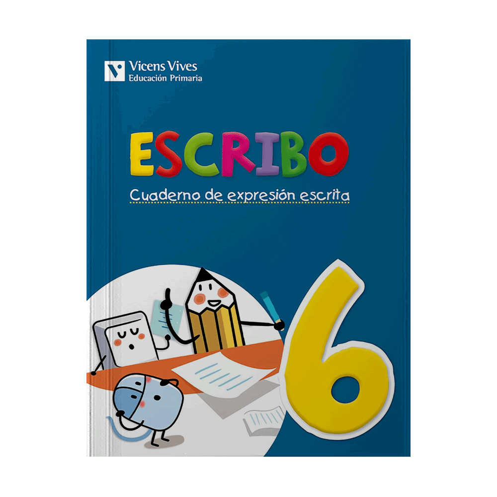 ESCRIBO 6 CUADERNO EXPRESION ESCRITA PROYECTO ZOOM