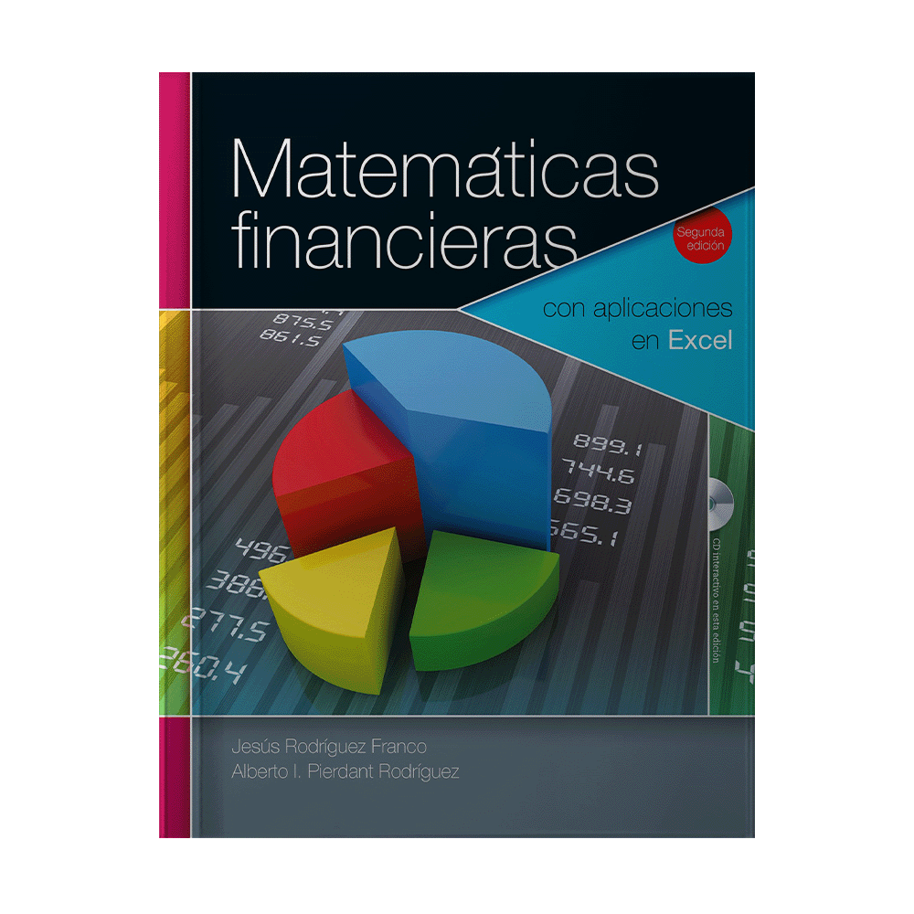 MATEMATICAS FINANCIERAS CON APLICACIONES EN EXCEL