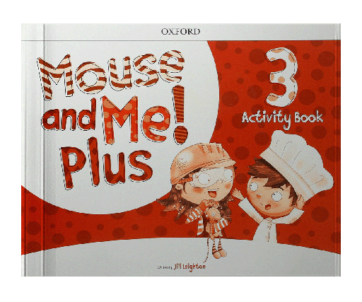 MOUSE AND ME PLUS 3 WORKBOOK | OXFORD