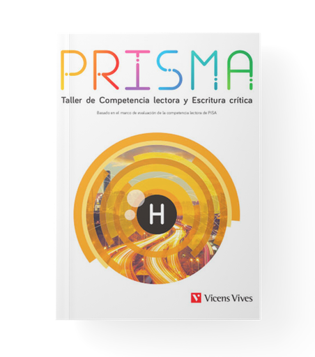 [16215] PRISMA H TALLER DE COMPRENSION LECTORA Y ESCRITURA CRITICA | VICENSVIVES