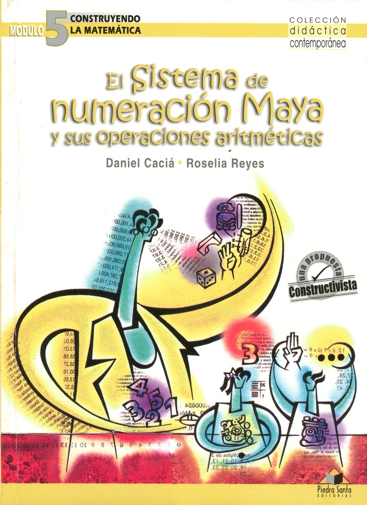 SISTEMA DE NUMERACION MAYA Y SUS OPERACIONES ARTIMETICAS