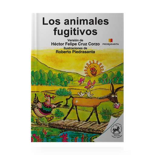 [ULTIMA EDICION] ANIMALES FUGITIVOS, LOS | PIEDRASANTA