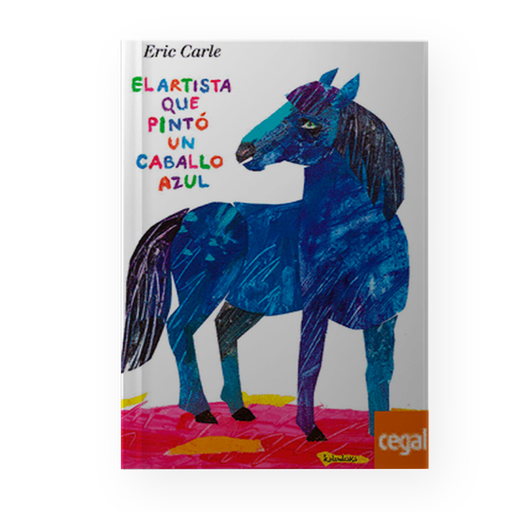 [21098] ARTISTA QUE PINTO UN CABALLO AZUL, EL (PASTA DURA) | KALANDRAKA