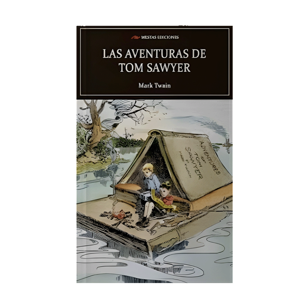 AVENTURAS DE TOM SAWYER, LAS