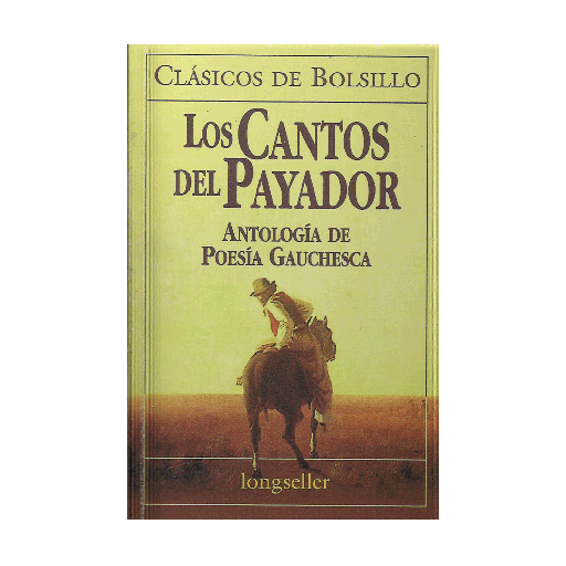 [50629] CANTOS DEL PAYADOR, LOS | LONGSELLER