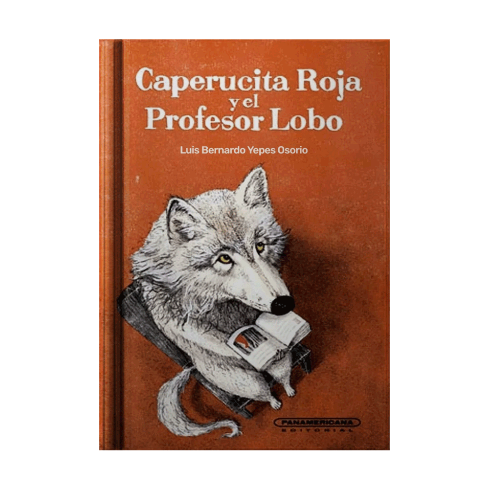 CAPERUCITA ROJA Y EL PROFESOR LOBO