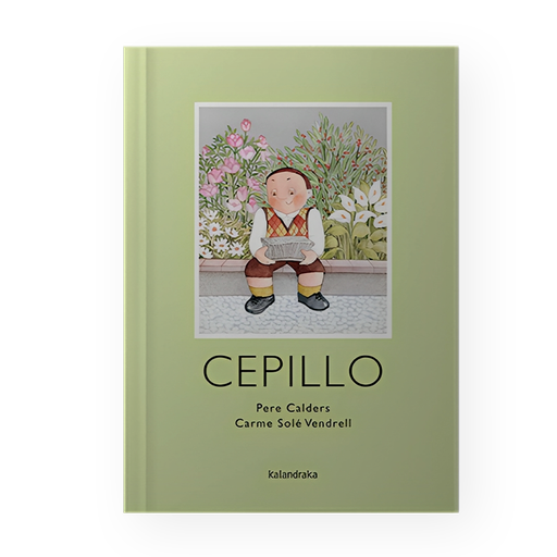 [11302] CEPILLO | KALANDRAKA