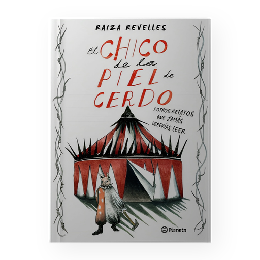 [1007829] CHICO DE LA PIEL DE CERDO, EL | PLANETA