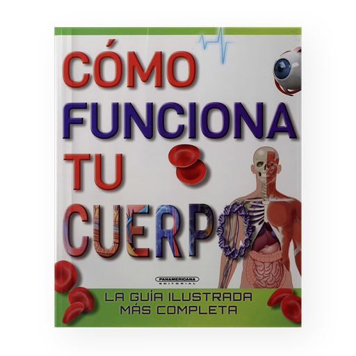 [492183] COMO FUNCIONA TU CUERPO | PANAMERICANA