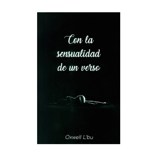 [13270] CON LA SENSUALIDAD DE UN VERSO | EDITOR INDEPENDIENTE