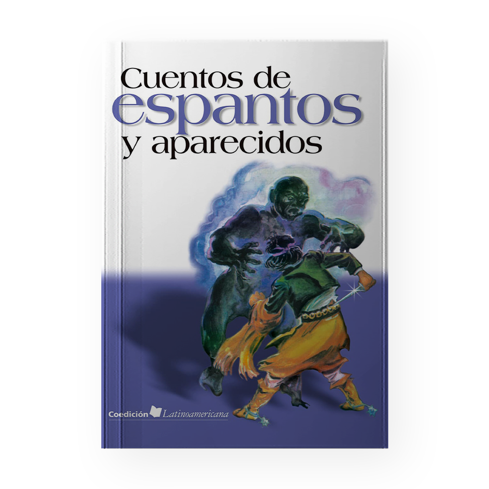 CUENTOS DE ESPANTOS Y APARECIDOS