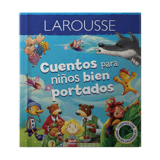 [ULTIMA EDICION] CUENTOS PARA NIÑOS BIEN PORTADOS | LAROUSSE