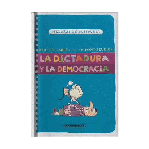 [457255] DICTADURA Y LA DEMOCRACIA, LA | PANAMERICANA