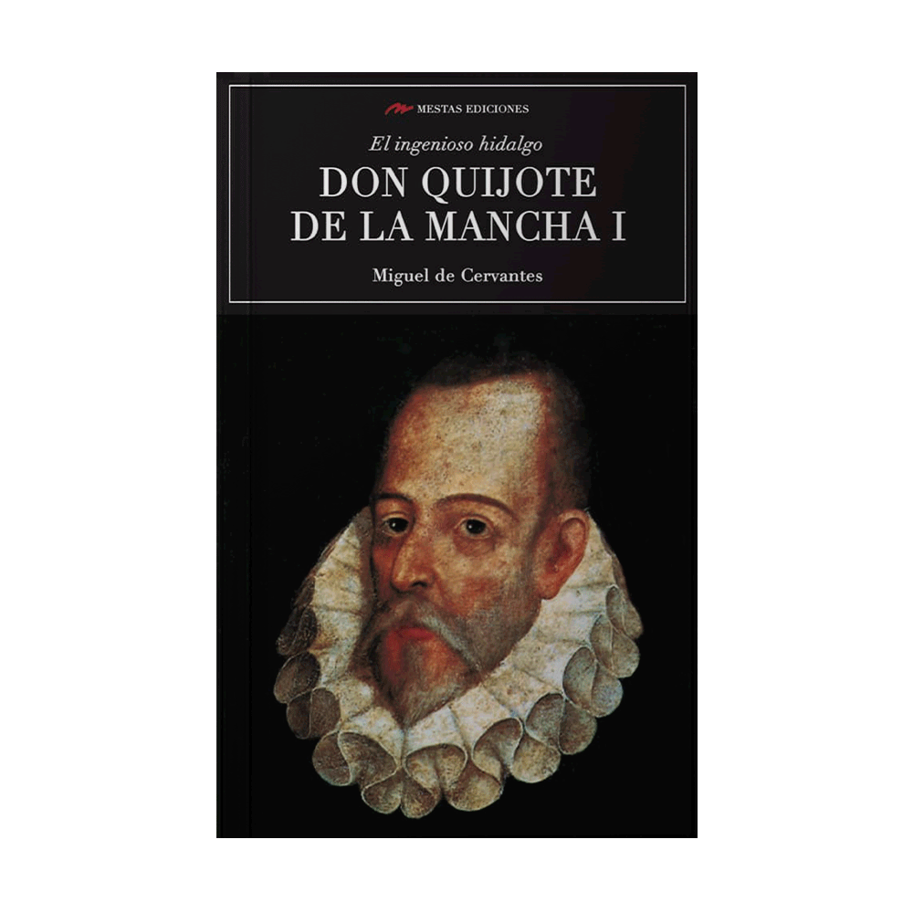 DON QUIJOTE DE LA MANCHA I