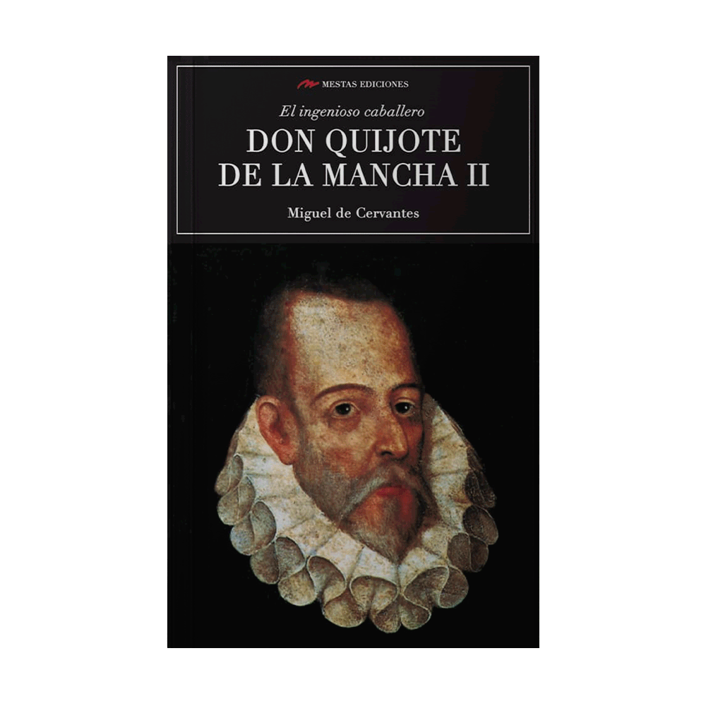 DON QUIJOTE DE LA MANCHA II