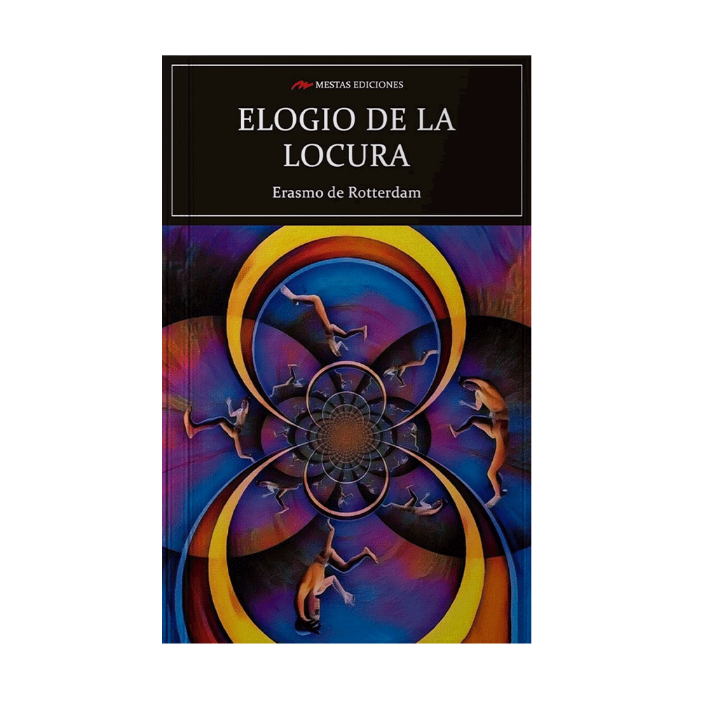 ELOGIO DE LA LOCURA, EL