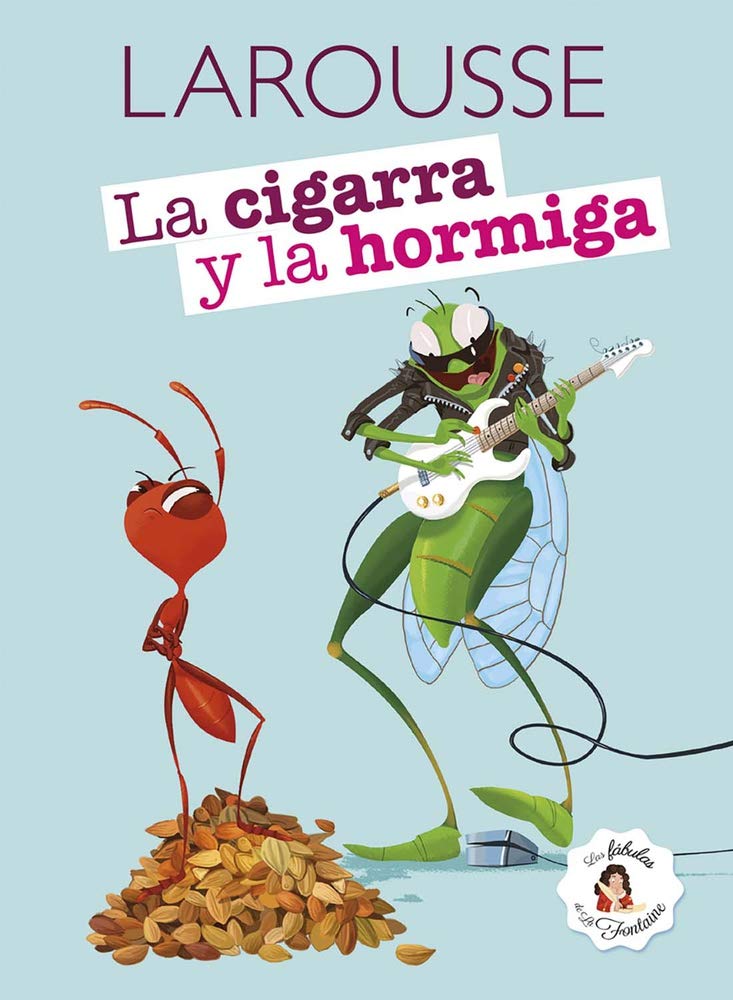 CIGARRA Y LA HORMIGA, LA