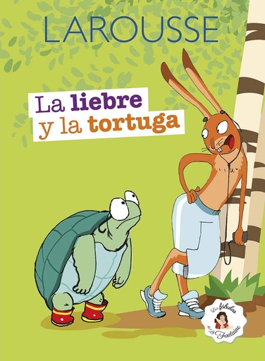 [60291] LIEBRE Y LA TORTUGA, LA | LAROUSSE