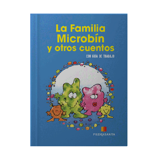 [20420] FAMILIA MICROBIN Y OTROS CUENTOS, LA | PIEDRASANTA