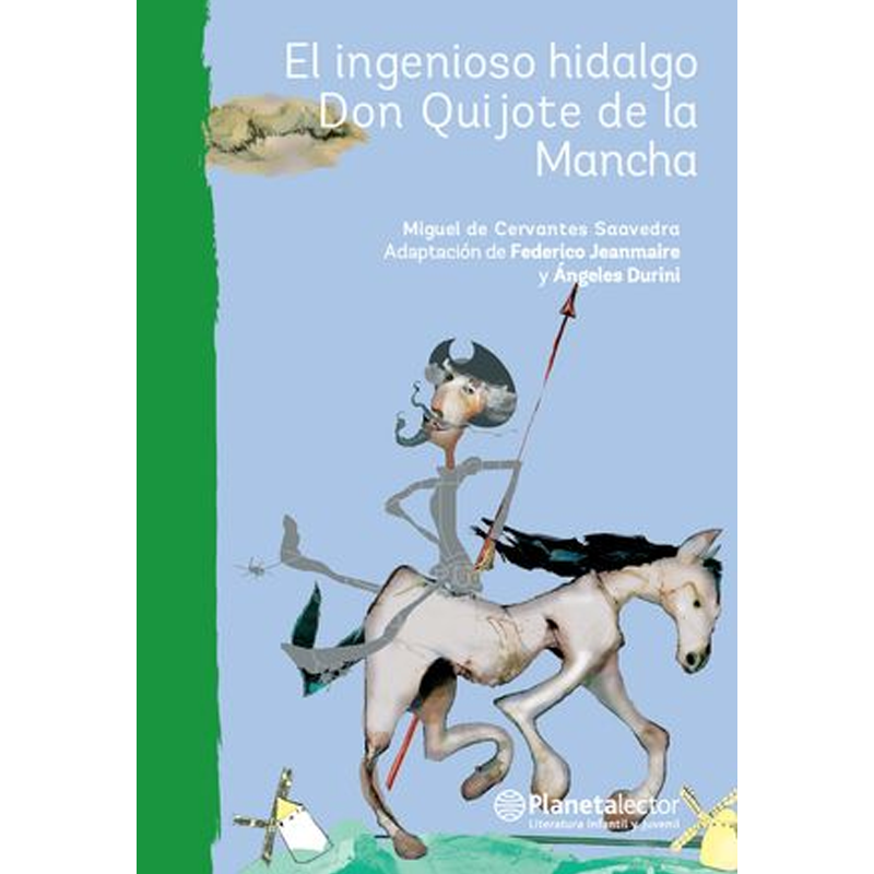 INGENIOSO HIDALGO DON QUIJOTE DE LA MANCHA, EL