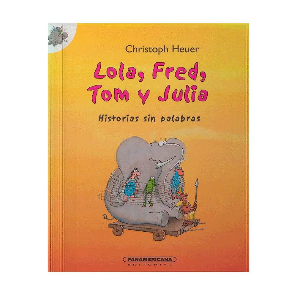 LOLA FRED TOM Y JULIA HISTORIAS SIN PALABRAS