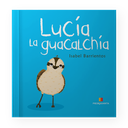 LUCIA LA GUACALCHIA