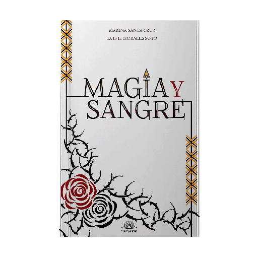 MAGIA Y SANGRE | SAQARIK