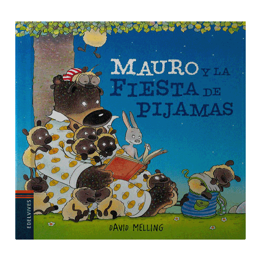 [102087] MAURO Y LA FIESTA DE PIJAMAS | EDELVIVES