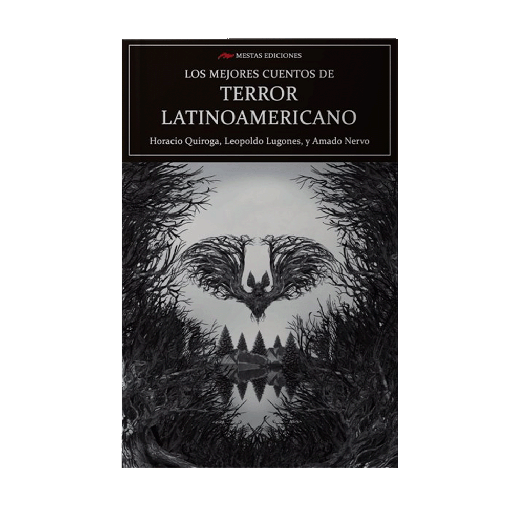 MEJORES CUENTOS DE TERROR LATINOAMERICANO, LOS | MESTAS