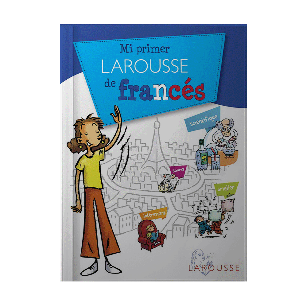 MI PRIMER LAROUSSE DE FRANCES