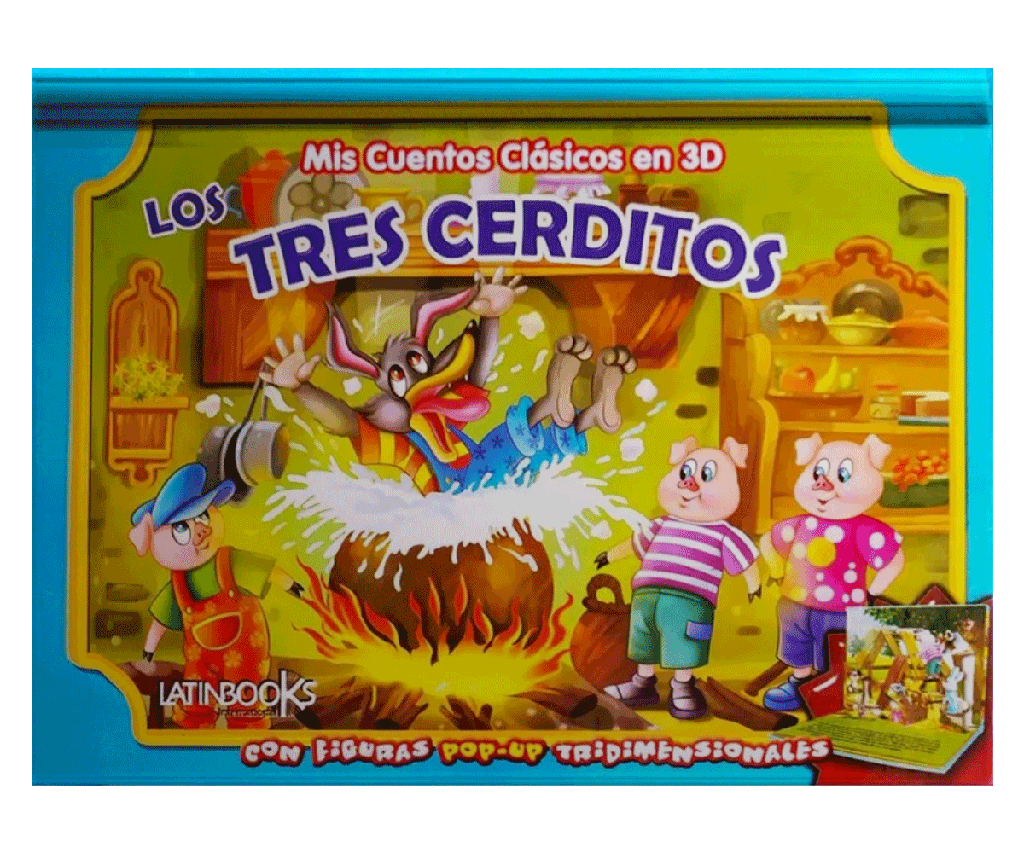 MIS CUENTOS CLASICOS 3D COLECCION: LOS TRES CHANCHITOS