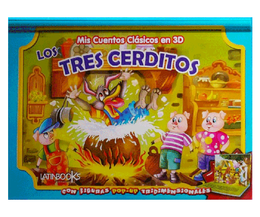 MIS CUENTOS CLASICOS 3D COLECCION: LOS TRES CHANCHITOS | LATINBOOKS