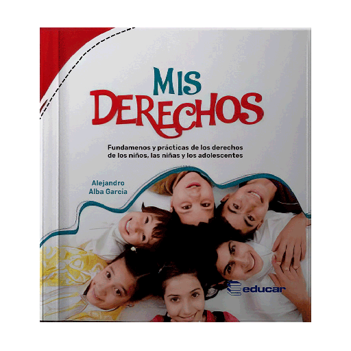 MIS DERECHOS | EDUCAR EDITORES