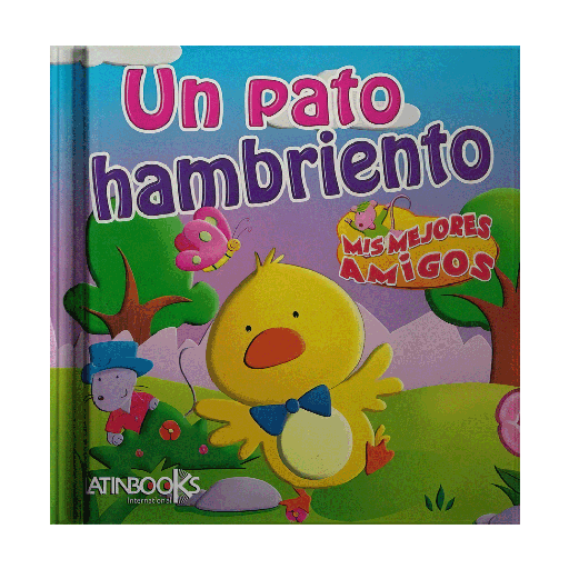 UN PATO HAMBRIENTO | LATINBOOKS