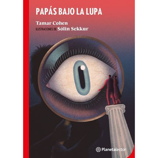 [4100596] PAPAS BAJO LA LUPA | PLANETA