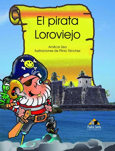 [213421] PIRATA LOROVIEJO, EL | PIEDRASANTA