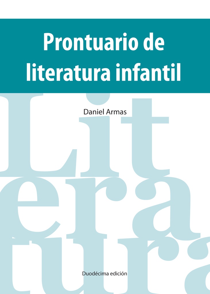 PRONTUARIO DE LA LITERATURA INFANTIL