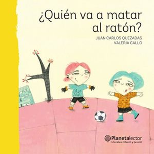 [4100265] QUIEN VA A MATAR AL RATON | PLANETA