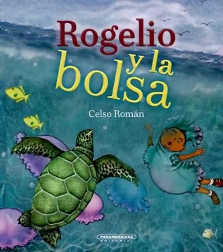 [589288] ROGELIO Y LA BOLSA | PANAMERICANA