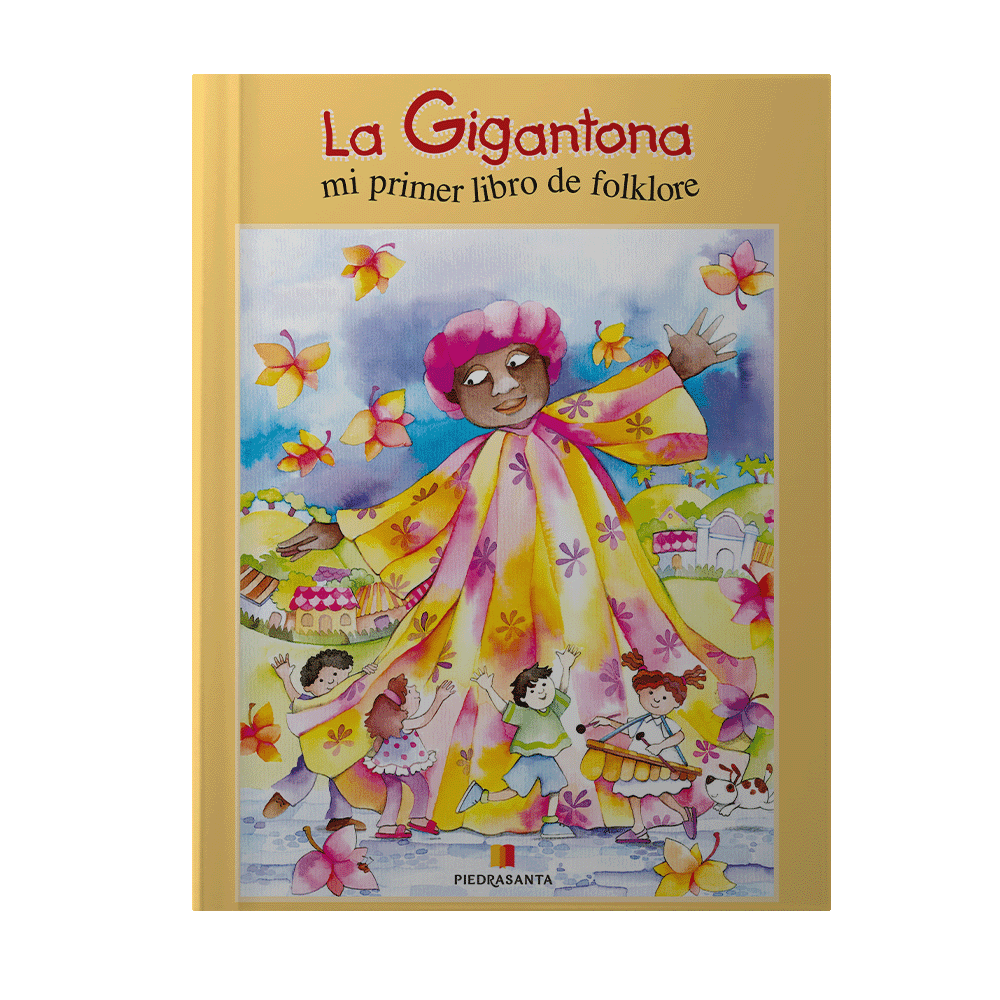 GIGANTONA, LA MI PRIMER LIBRO DE FOLKLORE