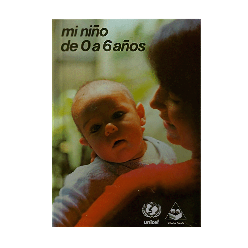 MI NIÑO DE 0 A 6 AÑOS