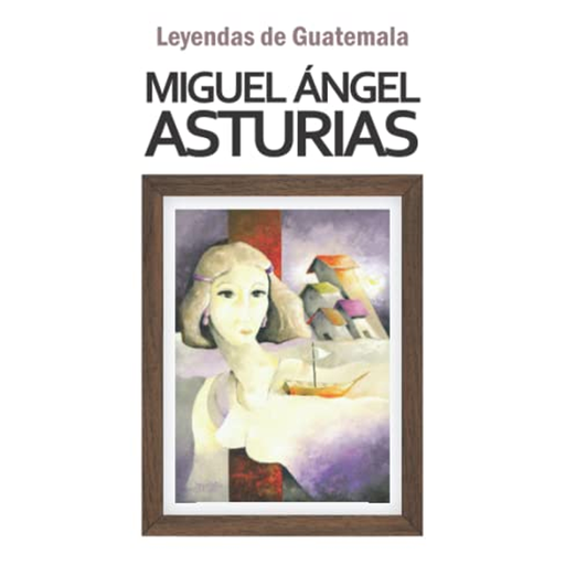 [50465] LEYENDAS DE GUATEMALA | F&G EDITORES