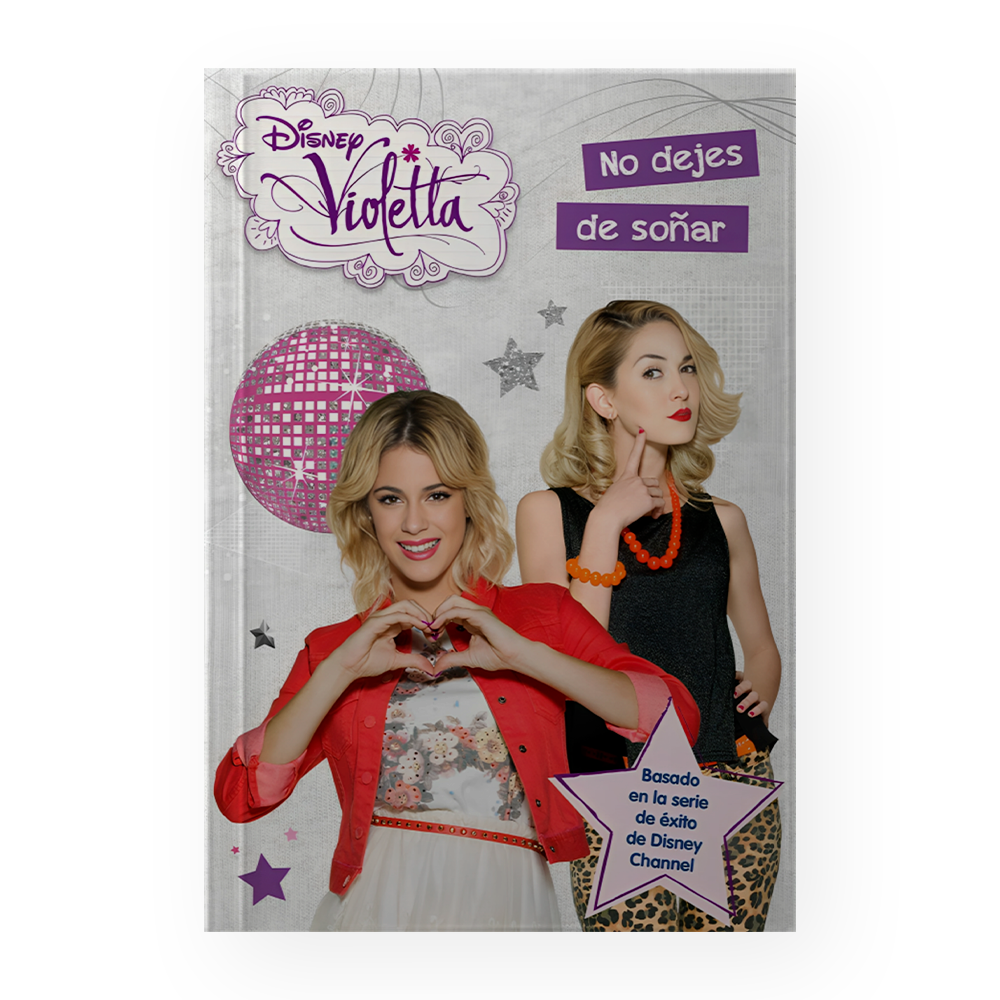 NO DEJES DE SOÑAR. VIOLETTA