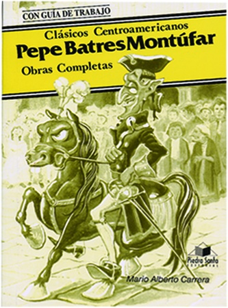 [210499] OBRAS COMPLETAS DE PEPE BATRES MONTUFAR | PIEDRASANTA