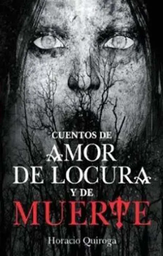 [656027] CUENTOS DE AMOR DE LOCURA Y DE MUERTE | PANAMERICANA