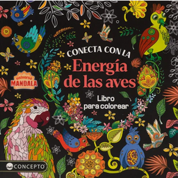 [IN01237201] CONECTA CON LA ENERGIA DE LAS AVES | LATINBOOKS