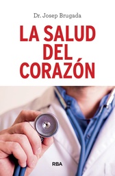 [MACEDA24044] SALUD DEL CORAZON, LA | RBA