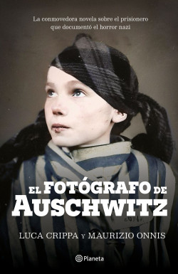 FOTOGRAFO DE AUSCHWITZ, EL