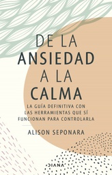 [1301831] DE LA ANSIEDAD A LA CALMA | DIANA