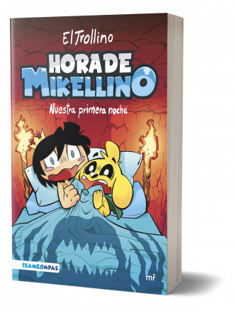 HORA DE MIKELLINO. NUESTRA PRIMERA NOCHE